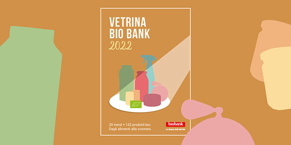 Crisi e opportunità del bio nella vetrina Bio Bank