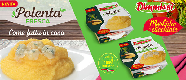 Arriva la Polenta fresca DimmidiSì 